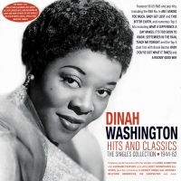 Washington Dinah - Hits And Classics - The Singles Col i gruppen VI TIPSER / Fredagsutgivelser / 2025-02-07 hos Bengans Skivbutik AB (5577746)