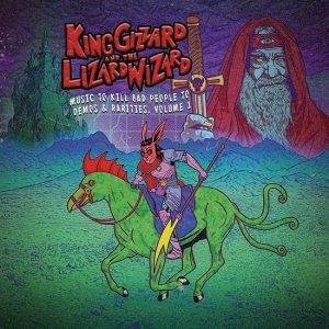 King Gizzard & The Lizard Wizard - Music To Kill Bad People To: Demos & Rarities, Vol.1 i gruppen CD hos Bengans Skivbutik AB (5577827)