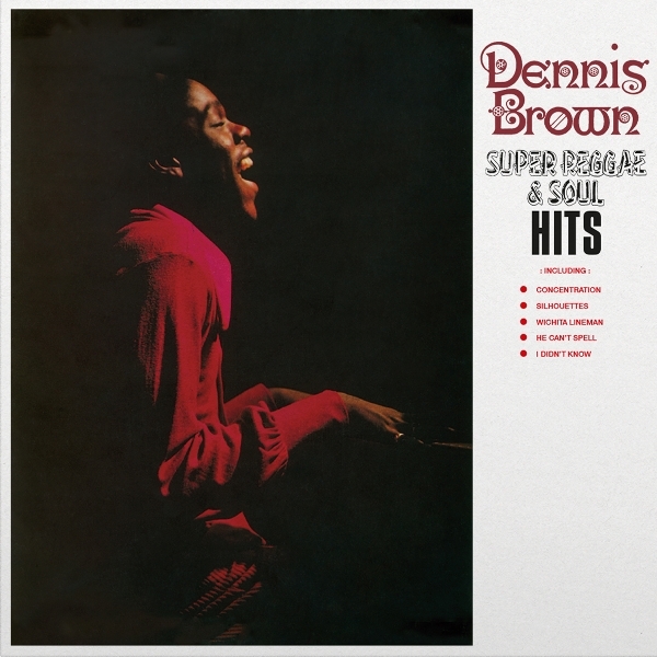 Dennis Brown - Super Reggae & Soul Hits i gruppen VINYL / Toppselgere hos Bengans Skivbutik AB (5577831)