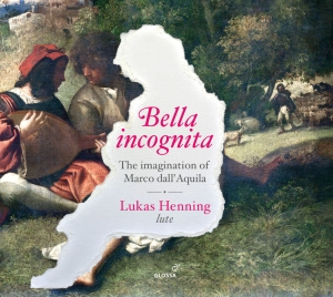 Marco Dall´Aquila - Bella Incognita - Works For Lute i gruppen CD / Klassisk hos Bengans Skivbutik AB (5577932)