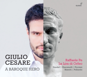 Raffaele Pé - Giulio Cesare - A Baroque Hero i gruppen CD / Klassisk hos Bengans Skivbutik AB (5578049)