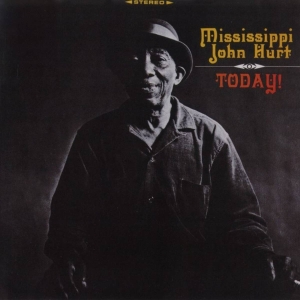 Mississippi John Hurt - Today! i gruppen VI TIPSER / Fredagsutgivelser / 2025-03-14 hos Bengans Skivbutik AB (5578224)