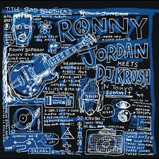 Ronny Jordan Meets Dj Krush - Bad Brothers (Black History Month 2023) i gruppen -Start Vinyl hos Bengans Skivbutik AB (5578346)