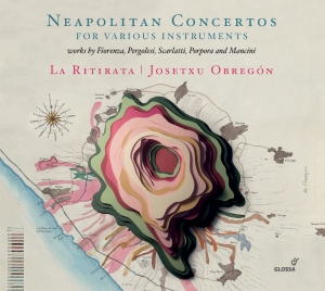 Josetxu Obregon La Ritirata - Neapolitan Concertos For Various In i gruppen CD hos Bengans Skivbutik AB (5578416)