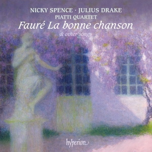 Fauré Gabriel - La Bonne Chanson & Other Songs i gruppen VI TIPSER / Fredagsutgivelser / 2025-02-28 hos Bengans Skivbutik AB (5578445)