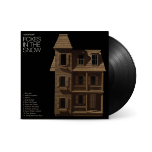 Jason Isbell - Foxes In The Snow (Black Vinyl) i gruppen VI TIPSER / Bengans Personal tipser / Best so far in 2025 - MK hos Bengans Skivbutik AB (5578474)