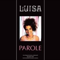 Luisa - Parole i gruppen VI TIPSER / Fredagsutgivelser / 2025-01-24 hos Bengans Skivbutik AB (5578564)