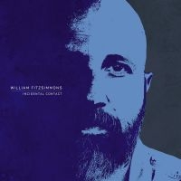 Fitzsimmons William - Incidental Contact i gruppen VINYL / Pop-Rock hos Bengans Skivbutik AB (5578570)