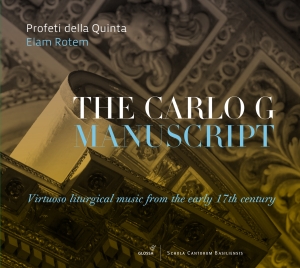 Elam Rotem/Profeti Della Quinta - The Carlo G Manuscript i gruppen CD / Klassisk hos Bengans Skivbutik AB (5578719)