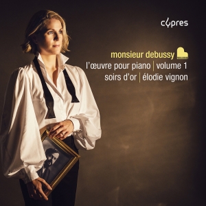 Élodie Vignon - Monsieur Debussy, L'oeuvre Pour Pia i gruppen VI TIPSER / Fredagsutgivelser / 2025-03-14 hos Bengans Skivbutik AB (5578729)