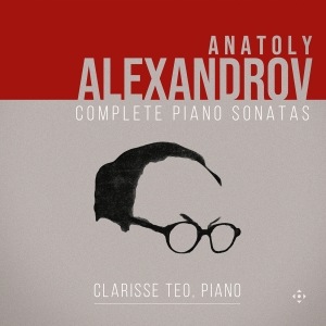 Anatoly Alexandrov - Complete Piano Sonatas i gruppen VI TIPSER / Fredagsutgivelser / 2025-03-07 hos Bengans Skivbutik AB (5578741)