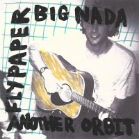 Flypaper - Big Nada / Another Orbit i gruppen VINYL hos Bengans Skivbutik AB (5578781)