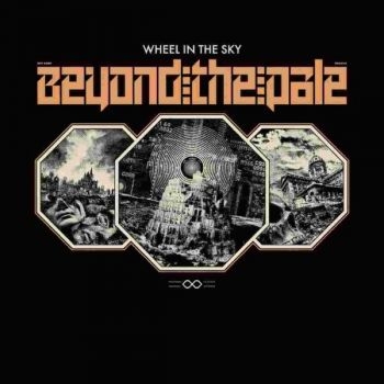 Wheel In The Sky - Beyond The Pale Lp - Colored Vinyl i gruppen VINYL / Pop-Rock hos Bengans Skivbutik AB (5578902)