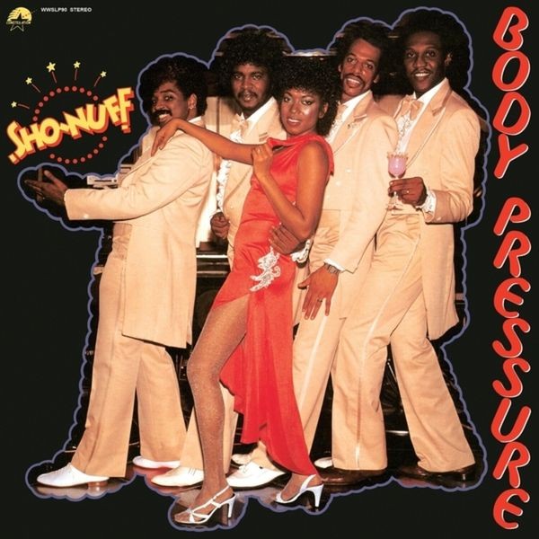 Sho Nuff - Body Pressure i gruppen VINYL / Pop-Rock hos Bengans Skivbutik AB (5578999)