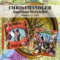 Chris Chandler - American Storyteller Volume 1-4 i gruppen VI TIPSER / Fredagsutgivelser / 2025-02-21 hos Bengans Skivbutik AB (5579114)