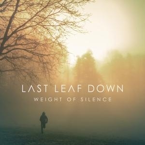 Last Leaf Down - Weight Of Silence i gruppen VI TIPSER / Fredagsutgivelser / 2025-04-11 hos Bengans Skivbutik AB (5579119)