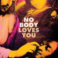 No Body - Loves You i gruppen CD hos Bengans Skivbutik AB (5579128)