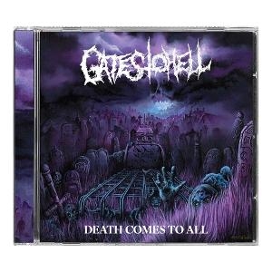 Gates To Hell - Death Comes To All i gruppen VI TIPSER / Fredagsutgivelser / 2025-03-21 hos Bengans Skivbutik AB (5579130)
