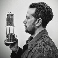 Hyde Barry - Miners' Ballads i gruppen VINYL hos Bengans Skivbutik AB (5579148)