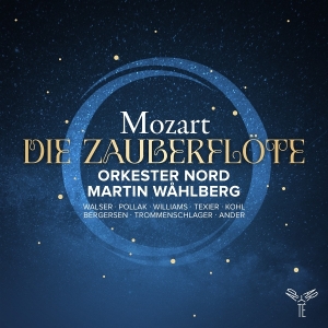 Orkester Nord & Martin Wahlberg - Mozart: Die Zauberflöte i gruppen CD / Klassisk hos Bengans Skivbutik AB (5579209)