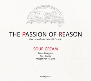 Sour Cream - The Passion Of Reason i gruppen CD / Klassisk hos Bengans Skivbutik AB (5579313)