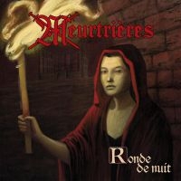 Meurtrieres - Ronde De Nuit (Vinyl Lp) i gruppen VINYL hos Bengans Skivbutik AB (5579397)