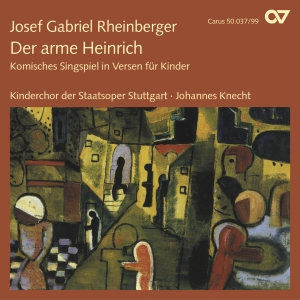 Rheinberger - Der Arme Heinrich Op. 37 - Musical i gruppen CD / Klassisk hos Bengans Skivbutik AB (5579411)