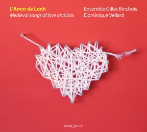 Ensemble Gilles Binchois Dominique - L’Amor De Lonh - Medieval Songs Of i gruppen CD / Klassisk hos Bengans Skivbutik AB (5579436)