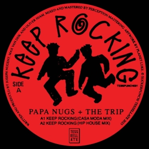 Papa Nugs & The Trip - Keep Rocking i gruppen VI TIPSER / Fredagsutgivelser / 2025-03-28 hos Bengans Skivbutik AB (5579536)