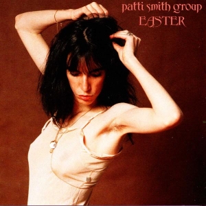 Patti Smith Group - Easter i gruppen VI TIPSER / Mest Populære cd-klassiker hos Bengans Skivbutik AB (557954)