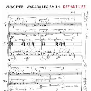 Vijay Iyer Wadada Leo Smith - Defiant Life i gruppen VI TIPSER / Fredagsutgivelser / 2025-03-21 hos Bengans Skivbutik AB (5579547)