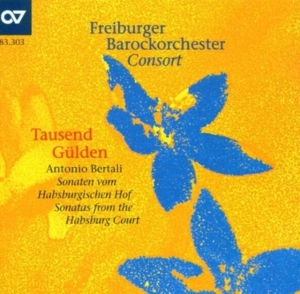 Bertali - Tausend Gülden - Sonatas i gruppen CD hos Bengans Skivbutik AB (5579655)