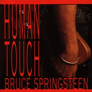 Springsteen Bruce - Human Touch i gruppen CD / Pop-Rock hos Bengans Skivbutik AB (557974)