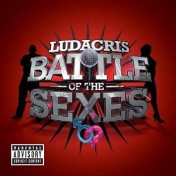 Ludacris - Battle Of The Sexes i gruppen CD / Pop hos Bengans Skivbutik AB (557977)