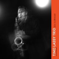 Timo Lassy Trio - Live In Helsinki i gruppen VINYL hos Bengans Skivbutik AB (5579846)