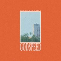 Golden Dregs The - Godspeed i gruppen VI TIPSER / Fredagsutgivelser / 2025-04-25 hos Bengans Skivbutik AB (5579848)