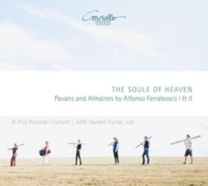 Alfonso Ferrabosco I & Ii - The Soule Of Heaven - Pavans & Alma i gruppen CD / Klassisk hos Bengans Skivbutik AB (5579941)