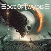 Edge Of Paradise - Prophecy i gruppen VI TIPSER / Fredagsutgivelser / 2025-03-07 hos Bengans Skivbutik AB (5579960)