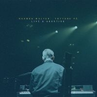 Rasmus Walter - Tættere På - Live & Akustisk i gruppen CD / Pop-Rock hos Bengans Skivbutik AB (5579967)