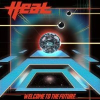H.E.A.T - Welcome To The Future (Orange Vinyl i gruppen VI TIPSER / Fredagsutgivelser / 2025-04-25 hos Bengans Skivbutik AB (5580014)