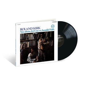 Roland Kirk - Now Please Don't You Cry, Beautiful i gruppen VI TIPSER / Fredagsutgivelser / 2025-03-21 hos Bengans Skivbutik AB (5580036)