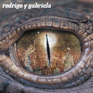 Rodrigo Y Gabriela - Rodrigo Y Gabriela i gruppen Annet /  hos Bengans Skivbutik AB (5580095)