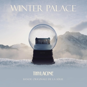 Thylacine - Winter Palace i gruppen VINYL / Film-Musikkkal hos Bengans Skivbutik AB (5580096)