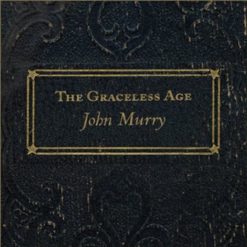 John Murry - The Graceless Age i gruppen CD / Pop-Rock hos Bengans Skivbutik AB (5580102)