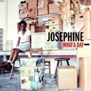 Josephine - 7-What A Day i gruppen Annet /  hos Bengans Skivbutik AB (5580105)