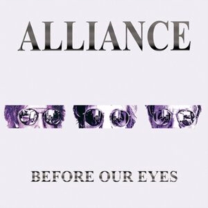 Alliance - Before Our Eyes i gruppen VI TIPSER / Hjem - CD Nyheter & Kommende hos Bengans Skivbutik AB (5580309)