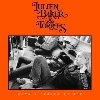 Julien Baker & Torres - Send A Prayer My Way i gruppen VI TIPSER / Fredagsutgivelser / 2025-04-18 hos Bengans Skivbutik AB (5580388)