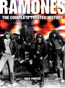 Ramones - Complete Twisted History i gruppen Øvrige Bøker hos Bengans Skivbutik AB (5580400)