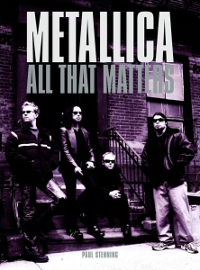 Metallica - All That Matters i gruppen Øvrige Bøker hos Bengans Skivbutik AB (5580401)
