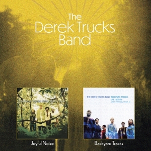 The Derek Trucks Band - Joyful Noise / Backyard Tracks i gruppen CD hos Bengans Skivbutik AB (5580461)